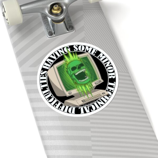 Having Technical Difficulties Sticker - Image 3