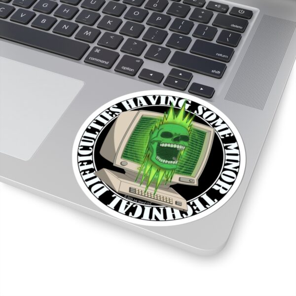 Having Technical Difficulties Sticker - Image 9